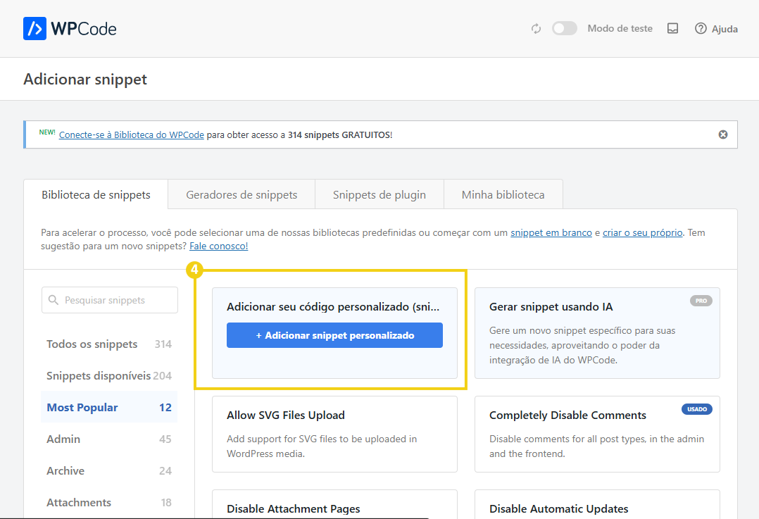 Imagem mostra a tela do WordPress com marcação no botão "Adicionar snippet personalizado"