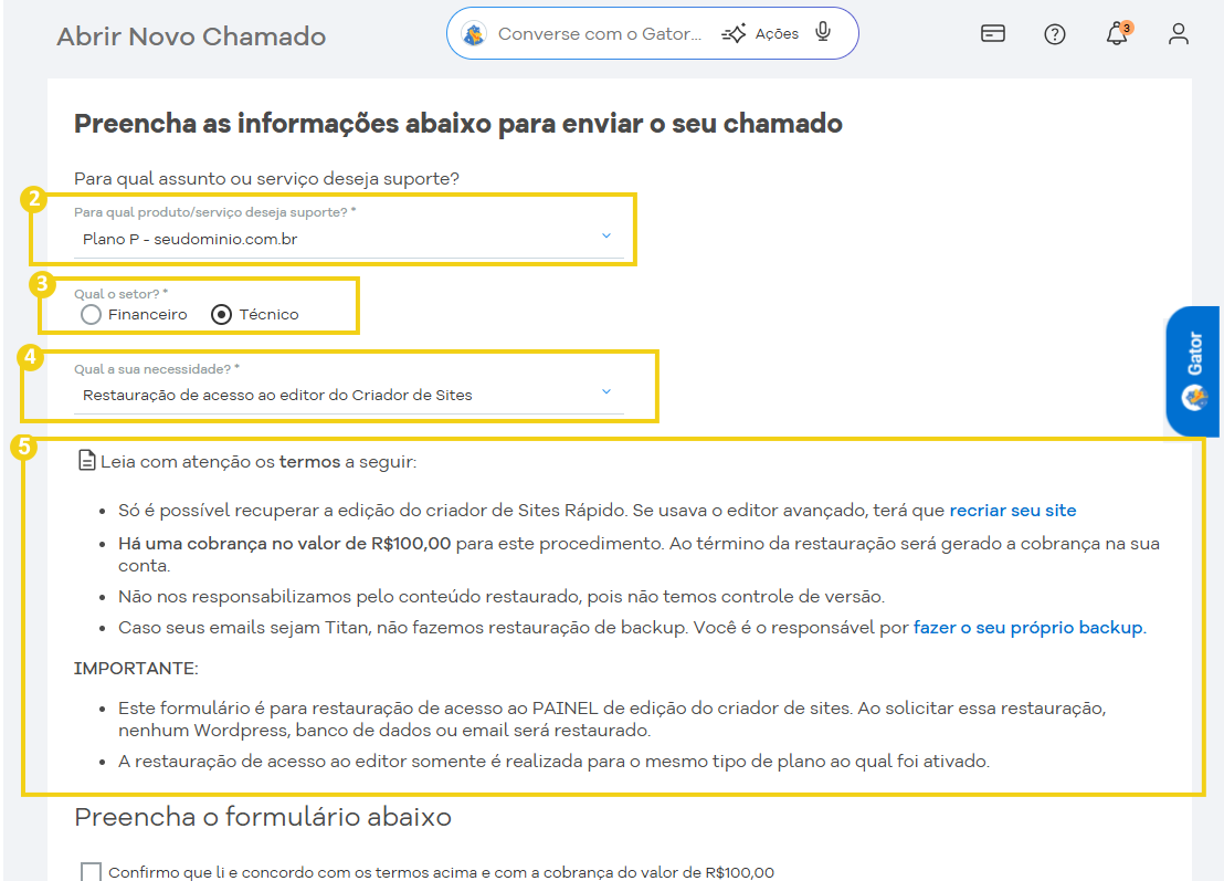 Captura de tela de uma página de suporte ao cliente no HostGator, destacando opções de contato e informações importantes sobre restauração de acesso ao criador de sites