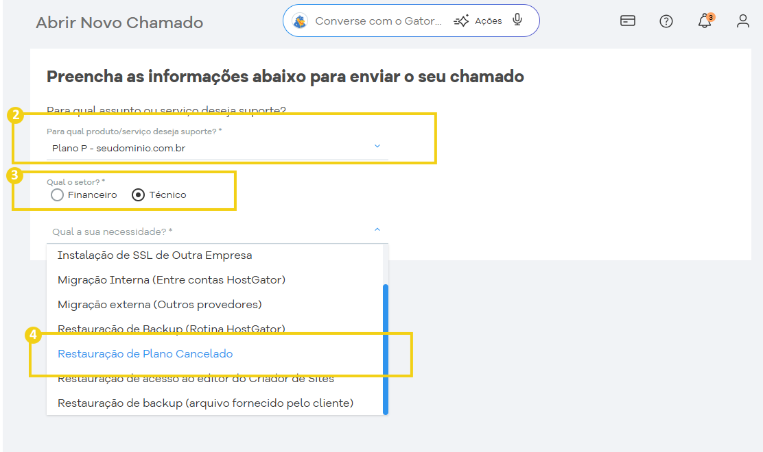 Tela do painel do HostGator para abrir um novo chamado, onde o usuário pode escolher entre suporte técnico, financeiro ou geral.