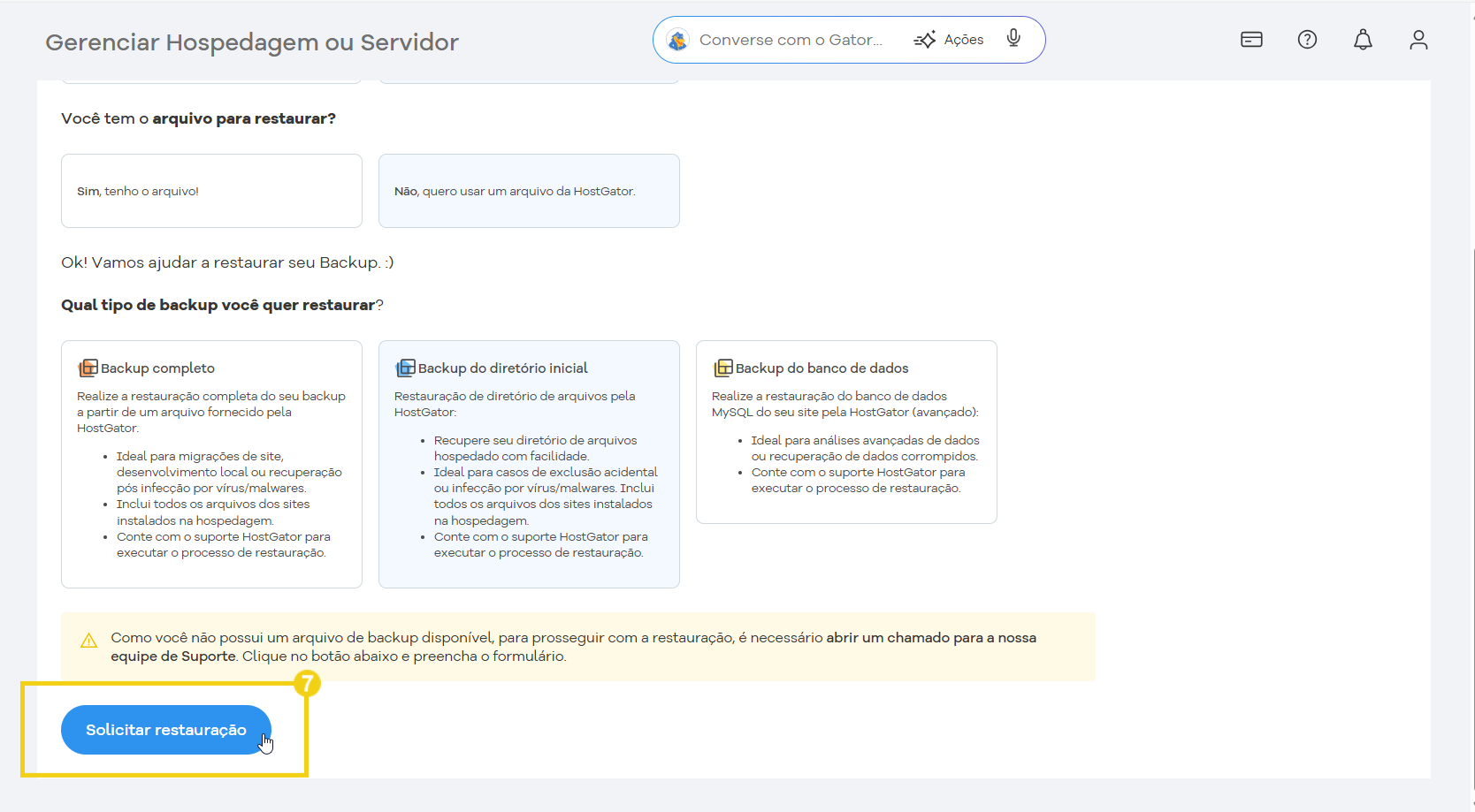Gerenciamento de hospedagem ou servidor na plataforma HostGator, mostrando opções de restauração de backup completo, do diretório inicial e do banco de dados.