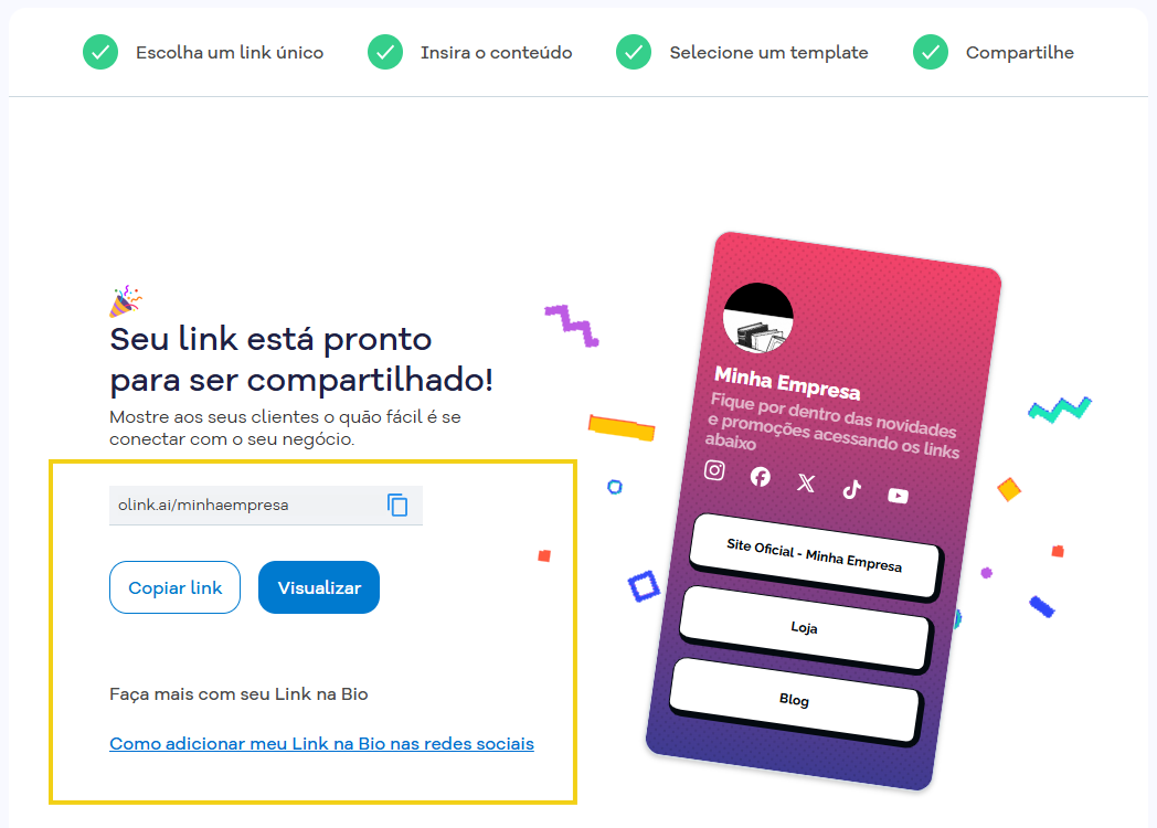 Imagem da tela do Portal do Cliente mostra a conclusão da criação e as opções para copiar o link, visualizar e o material de como adicionar nas redes sociais