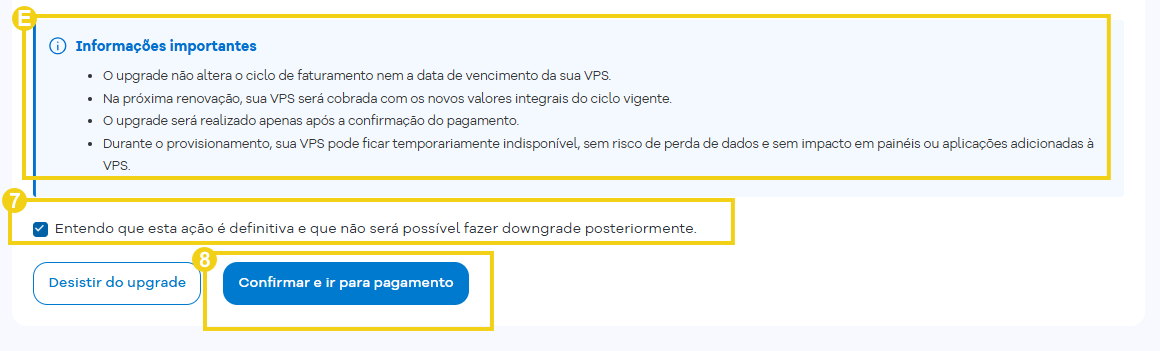 Imagem mostra a tela com as informações importantes sobre o upgrade que devem ser lidas com atenção, em seguida deve ser marcada a caixa de seleção e clicar no botão para confirmar o upgrade
