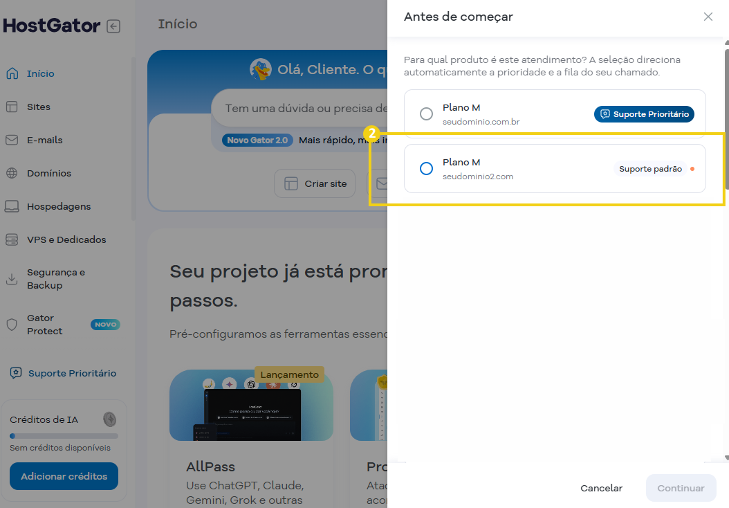 Tela do painel HostGator com modal “Antes de começar” mostrando a seleção do plano de hospedagem e opção de suporte prioritário ou suporte padrão para o usuário. 