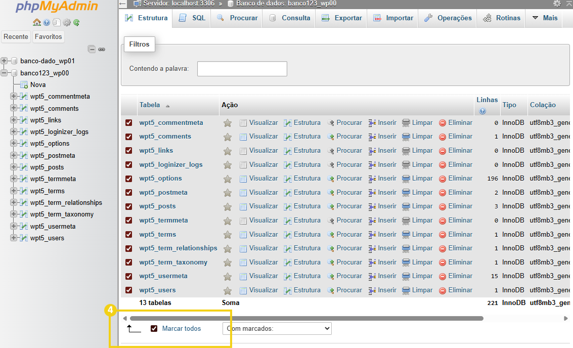 Imagem mostra a tela do phpMyAdmin, com a marcação no campo "Marcar todos"