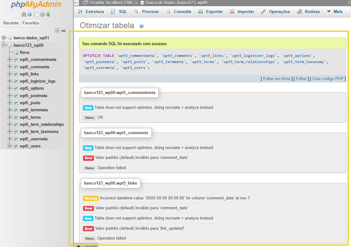 Imagem mostra a tela do phpMyAdmin, com a marcação no resultado da otimização