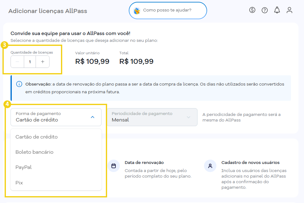 Imagem mostra a tela de adição de licenças, com marcação no campo das quantidades que podem ser contratadas e no campo para selecionar a forma de pagamento