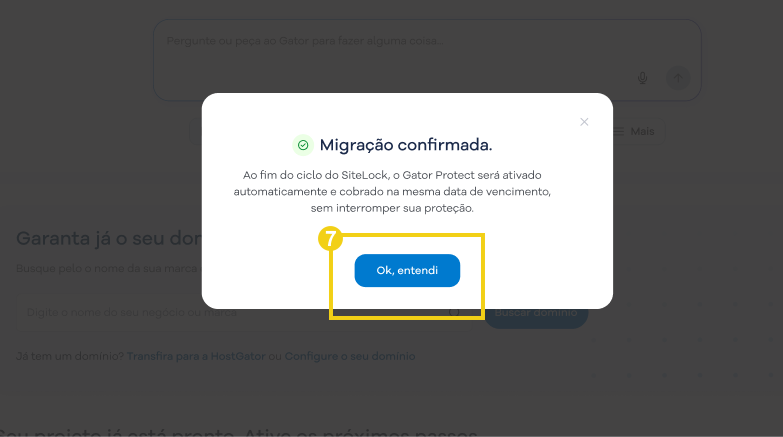 Mensagem de confirmação da migração do SiteLock para o Gator Protect no Portal do Cliente.