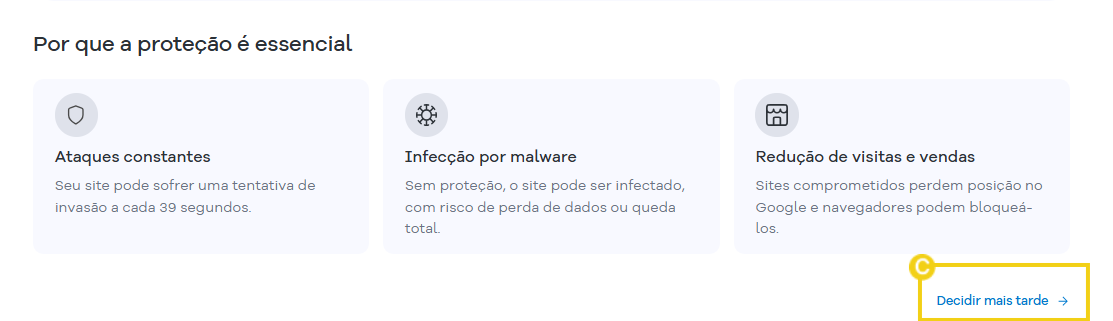 Imagem mostrando trecho ao final da página com a opção "Decidir mais tarde"