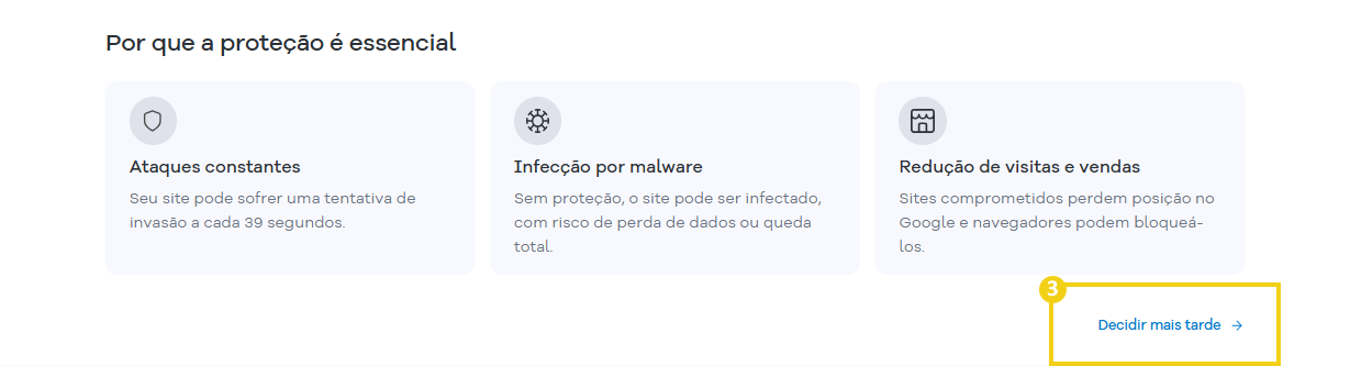 Tela do Portal do Cliente com as opções para fechar a mensagem sobre o encerramento do SiteLock ou decidir mais tarde.