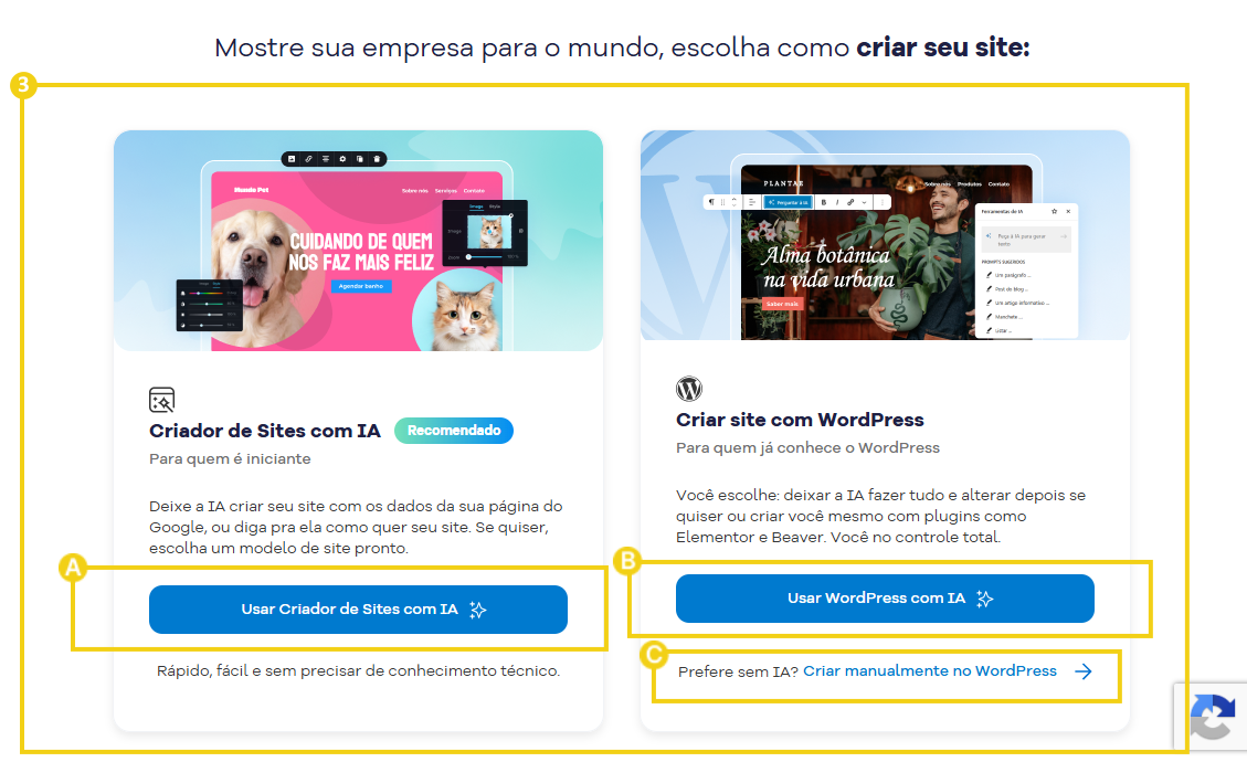 Imagem mostra página "Mostre sua empresa para o mundo, escolha como criar seu site" com opções de criação de site via Criador de Sites com IA, Wordpress com IA e criação manual do Wordpress