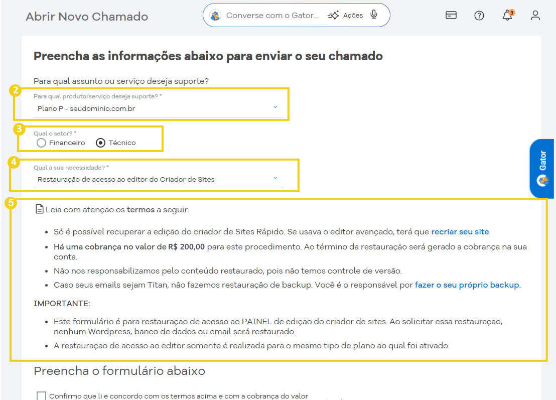 Captura de tela de uma página de suporte ao cliente no HostGator, destacando opções de contato e informações importantes sobre restauração de acesso ao criador de sites