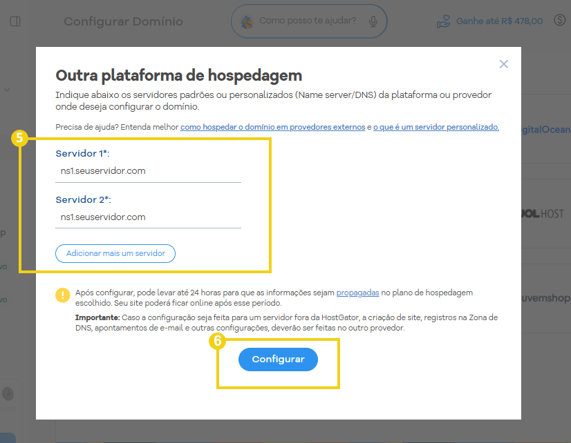 Imagem da tela de configuração de domínio para outra plataforma de hospedagem, com os campos para informar os servidores DNS (Servidor 1 e Servidor 2), a opção Adicionar mais um servidor e o botão Configurar para confirmar a alteração.